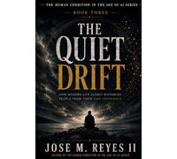 The Quiet Drift: How Modern Life Slowly Distances People From Their Own Experience
