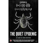 The Quiet Epidemic (DVD) Julia Bruzzese Dr. Neil Spector Dr. Richard Horowitz