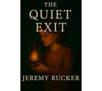 The Quiet Exit