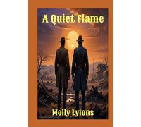 The Quiet Flame