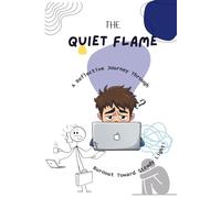 The Quiet Flame