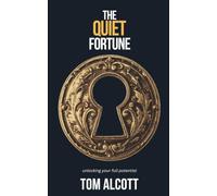 The Quiet Fortune