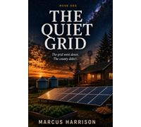 The Quiet Grid: Book1