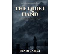 The Quiet Hand