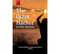 The Quiet Harbor