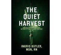 The Quiet Harvest