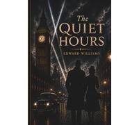 The Quiet Hours