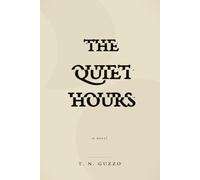The Quiet Hours