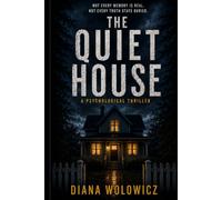 The Quiet House: Not every memory is real. Not every truth stays buried.