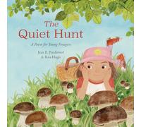 The Quiet Hunt: A Poem for Young Foragers