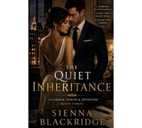 The Quiet Inheritance: A Marriage-of-Convenience Billionaire Romance