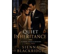 The Quiet Inheritance: A Marriage-of-Convenience Billionaire Romance