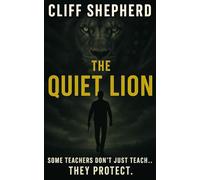 The Quiet Lion
