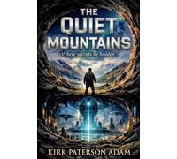 The Quiet Mountains