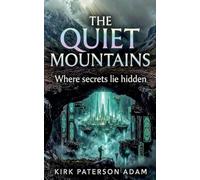 The Quiet Mountains