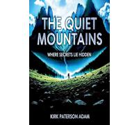 The Quiet Mountains