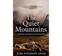 The Quiet Mountains