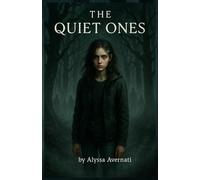THE QUIET ONES: 1