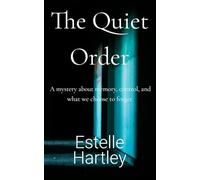 The Quiet Order