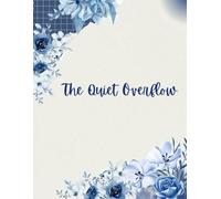 The Quiet Overflow: Gratitude turns what we have into enough