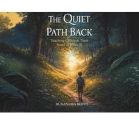The Quiet Path Back