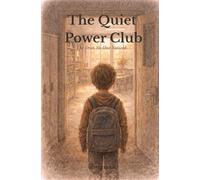 The Quiet Power Club: The One No One Noticed
