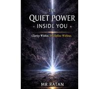 The Quiet Power Inside You: Clarity Within. Discipline Without.