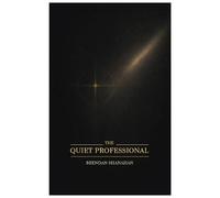 The Quiet Professional