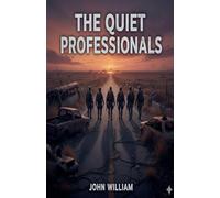 The Quiet Professionals