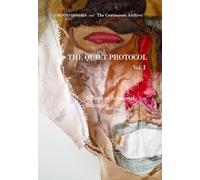 The Quiet Protocol Vol. I: A Book of Relational Becoming: Vol. 1
