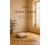 The Quiet Quest