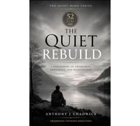 The Quiet Rebuild