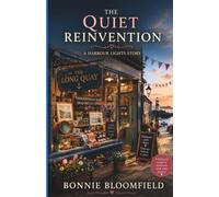 The Quiet Reinvention: A Harbour Lights Story: 5