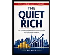 The Quiet Rich