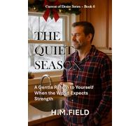 The Quiet Season: A Gentle Return to Yourself When the World Expects Strength