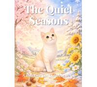 The Quiet Seasons: A Relaxing Cat Coloring Book