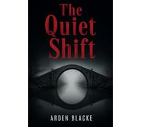 The Quiet Shift