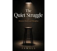 The Quiet Struggle
