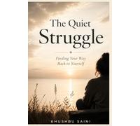 The Quiet Struggle: Finding Peace Within Yourself
