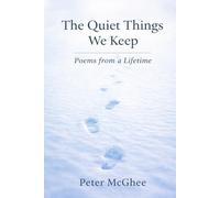 The Quiet Things We Keep