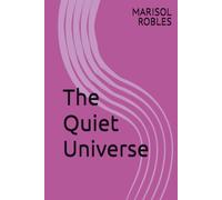 The Quiet Universe
