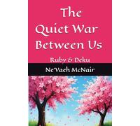 The Quiet War Between Us: Ruby & Deku