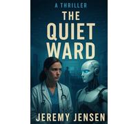 The Quiet Ward