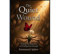 The Quiet Wound
