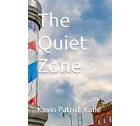 The Quiet Zone