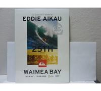 The Quiksilver in Memory of Eddie Aikau: Waimea Bay Hawaii
