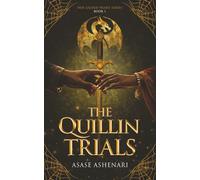 The Quillin Trials: A YA Dark Fantasy Romance