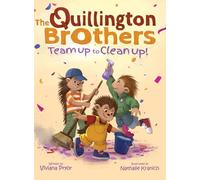 The Quillington Brothers: Team Up to Clean Up