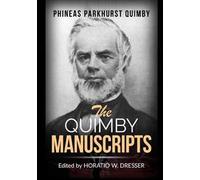 The Quimby manuscripts