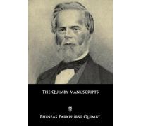 The Quimby Manuscripts